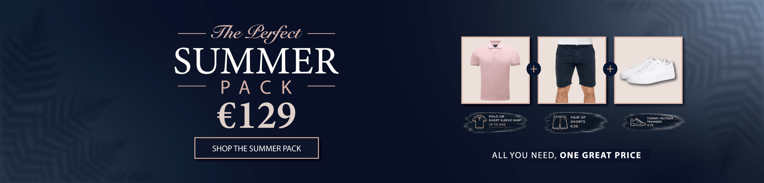 The Summer Pack €129